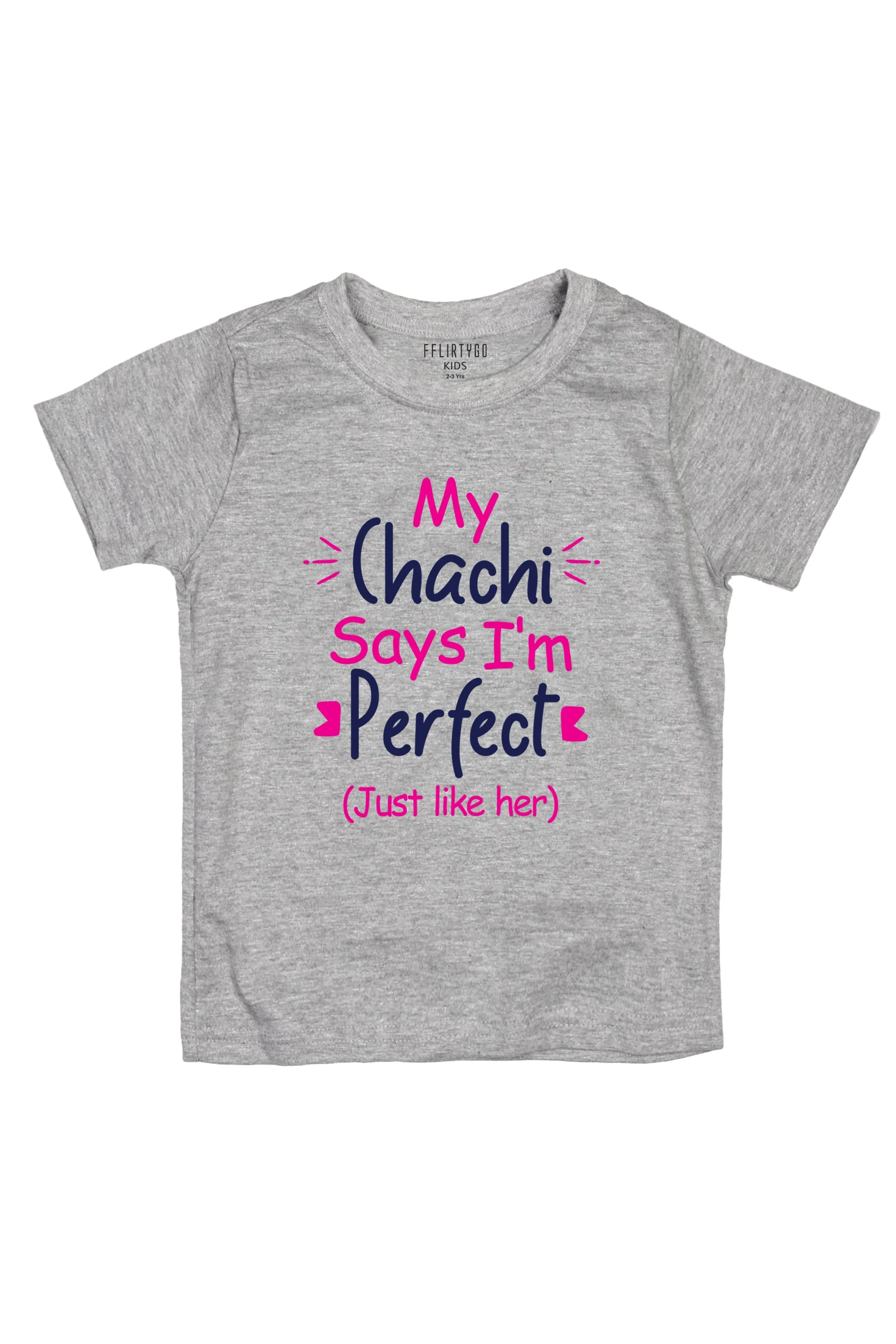 Chachi Say's I Am Perfect