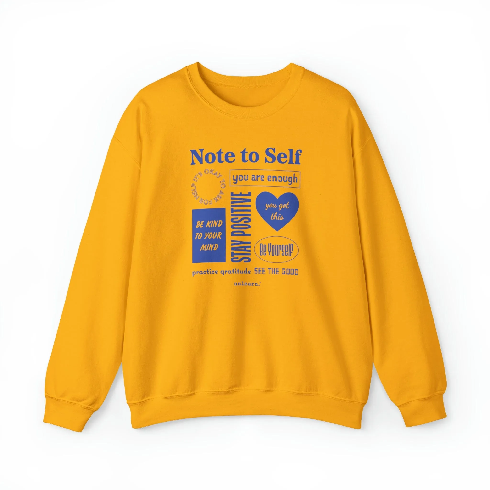 Note To Self - Relaxed Fit Crewneck Sweatshirt