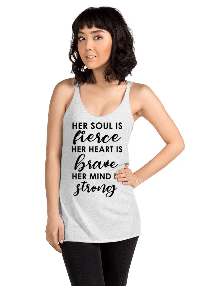 Women's Her Soul Is Fierce Racerback Tank